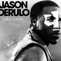 Cheyenne - Jason Derulo