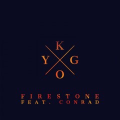 Firestone - Kygo feat. Conrad