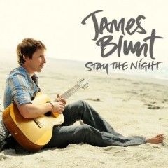 Stay The Night - James Blunt