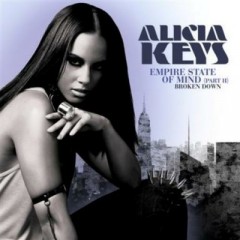 Empire State Of Mind (Part 2 Broken Down) - Alicia Keys