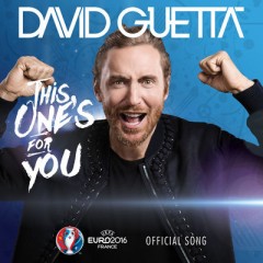 This One's For You - David Guetta feat. Zara Larsson
