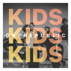 Kids - One Republic