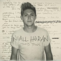 This Town (Remix) - Niall Horan