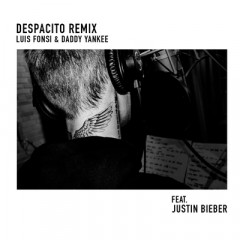 Despacito (Remix) - Luis Fonsi feat. Daddy Yankee & Justin Bieber