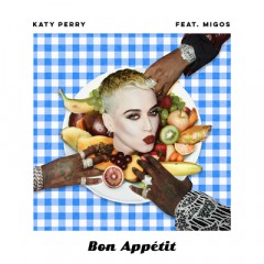 Bon Appetit - Katy Perry