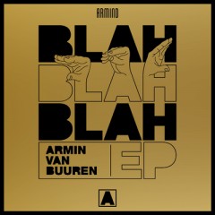 Blah Blah Blah - Armin Van Buuren