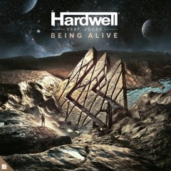 Being Alive - Hardwell feat. JGUAR