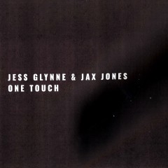 One Touch - Jess Glynne & Jax Jones