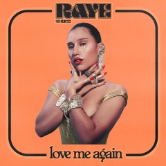 Love Me Again - Raye