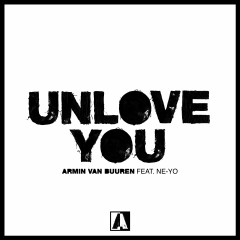 Unlove You - Armin Van Buuren feat. Ne-Yo
