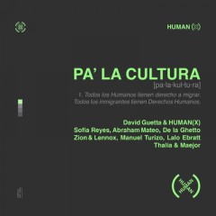 Pa' La Cultura - David Guetta & HUMAN(X)