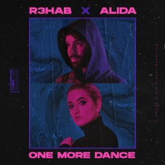 One More Dance - R3hab feat. Alida