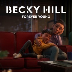Forever Young - Becky Hill