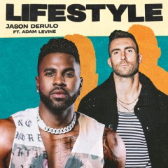 Lifestyle - Jason Derulo feat. Adam Levine