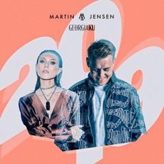 2019 - Martin Jensen & Georgia Ku