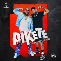 Pikete - Nicky Jam & El Alfa