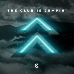The Club Is Jumpin' - Alok