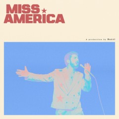 Miss America - Bazzi