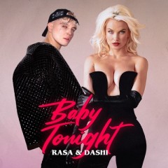 Baby Tonight - Rasa & Dashi