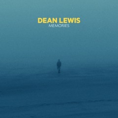 Memories - Dean Lewis