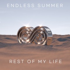 Rest Of My Life - Jonas Blue, Sam Feldt, Endless Summer & Sadie Rose Van
