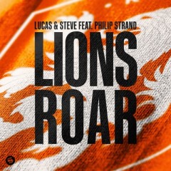 Lions Roar - Lucas & Steve feat. Philip Strand