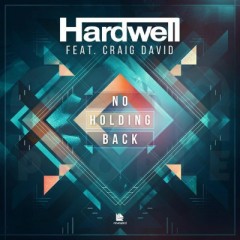 No Holding Back - Hardwell feat. Craig David