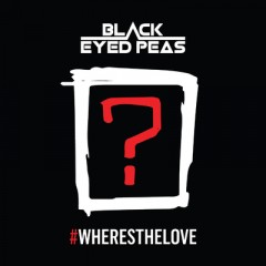 Wheresthelove - Black Eyed Peas feat. The World