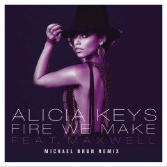 Fire We Make - Alicia Keys & Maxwell