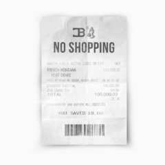No Shopping - French Montana feat. Drake