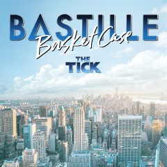 Basket Case - Bastille