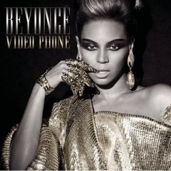 Video Phone - Beyonce Knowles feat. Lady Gaga
