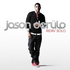 Ridin' Solo - Jason Derulo