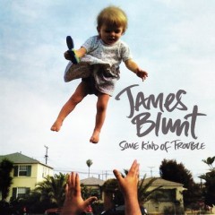 Calling Out Your Name - James Blunt