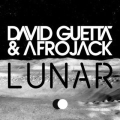 Lunar - David Guetta & Afrojack