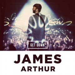 Get Down - James Arthur