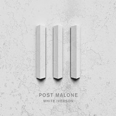 White Iverson - Post Malone