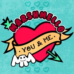 You & Me - Marshmello
